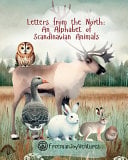 Letters from the North: An Alphabet of Scandinavian Animals