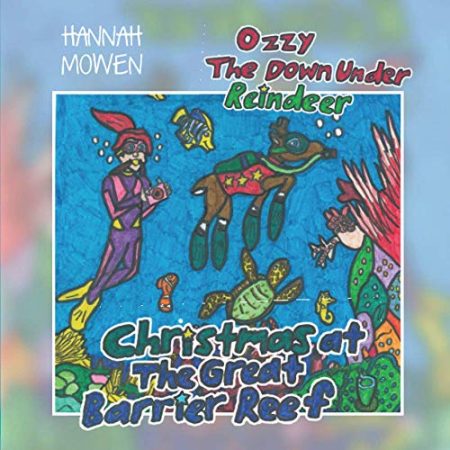 Ozzy the Down Under Reindeer: Christmas at the Great Barrier Reef
