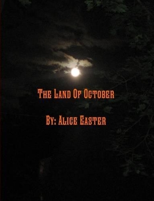 The Land of October