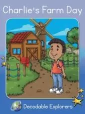 Charlie's Farm day: Phonics Book 28