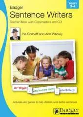 Sentence Writers Teacher Book & CD: Year 3-4: Activities and Games to Help Children Write Better Sentences