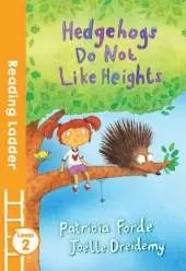 Hedgehogs Do Not Like Heights