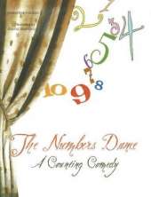 The Numbers Dance: A Counting Comedy