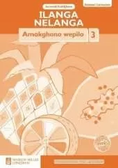 Ilanga Nelanga Amakghono wepilo: Igreyidi 3: Incwadi Katitjhere