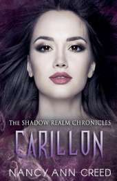 The Shadow Realm Chronicles: Carillon