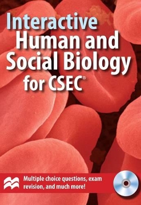 Interactive Human & Social Biology for CSEC® Examinations CD-ROM: CSEC Human & Social Biology stand alone CD