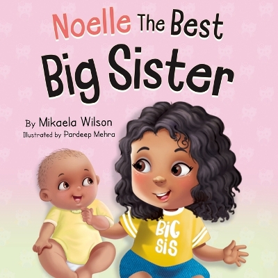 Noelle: The Best Big Sister