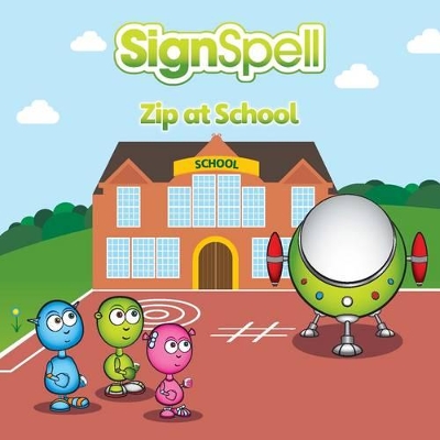 Zip at School