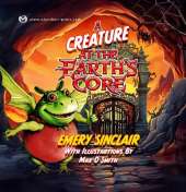 A Creature at the Eath's Core