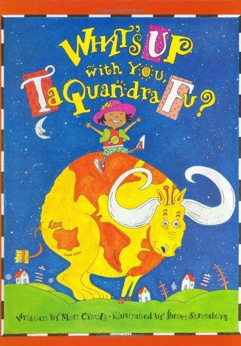 What's Up With You, Taquandra Fu?