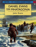 Daniel Evans ym Mhatagonia