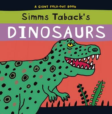 Simms Taback's Dinosaurs: A Giant Fold-out Book