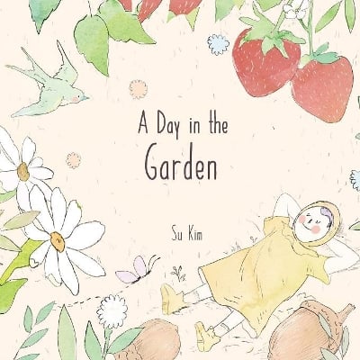 A Day in the Garden