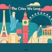 The Cities We Love