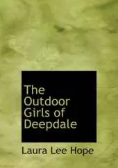 The Outdoor Girls of Deepdale