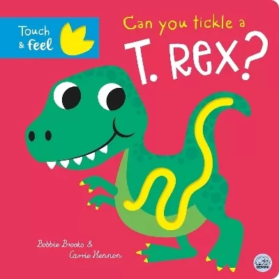 Can you tickle a T. rex?