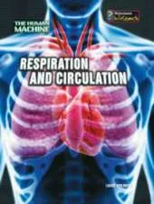 Respiration and Circulation