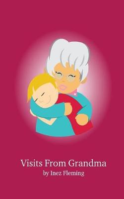 Visits From Grandma