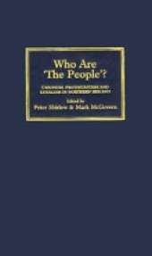 Who Are 'The People'?: Unionism, Protestantism & Loyalism in Northern Ireland