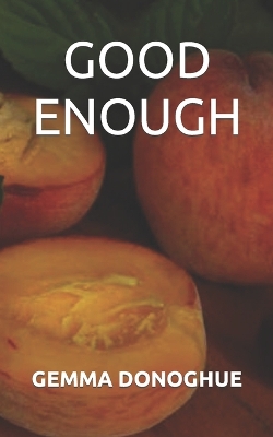 Good Enough