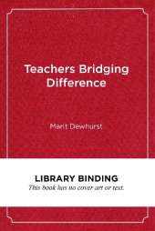 Teachers Bridging Difference: Exploring Identity with Art