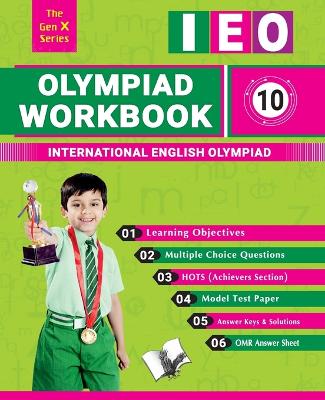 Olympiad Workbook  English Class 10: Strictly According to the Latest Syllabus of International English Olympiad
