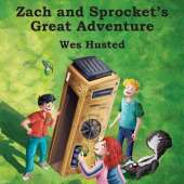 Zach and Sprocket's Great Adventure