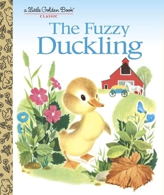 The Fuzzy Duckling: A Classic Children's Book