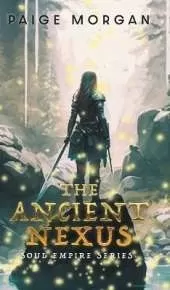 The Ancient Nexus