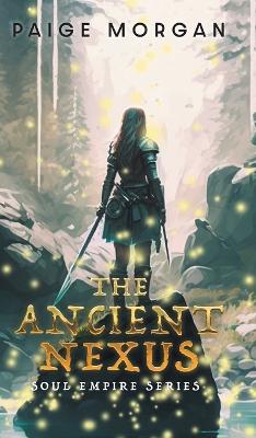 The Ancient Nexus