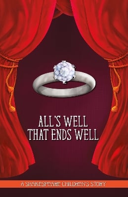 Shakespeare: All's Well That Ends Well