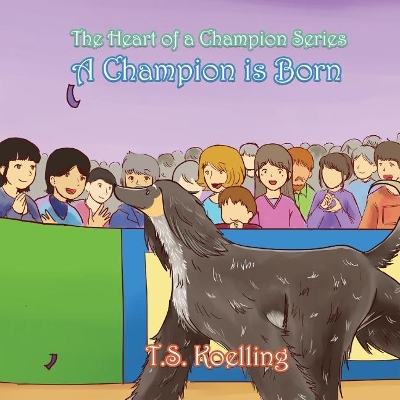 A Champion Is Born