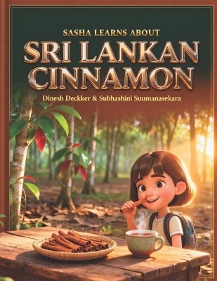 Sasha Learns About Sri Lankan Cinnamon