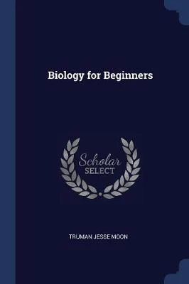 Biology for Beginners