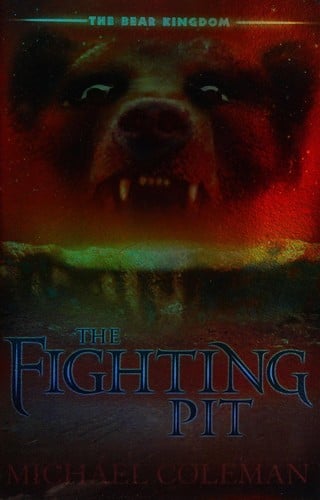 The Bear Kingdom: The Fighting Pit