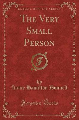 The Very Small Person (Classic Reprint)