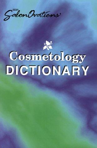 Milady's Revised Cosmetology Dictionary