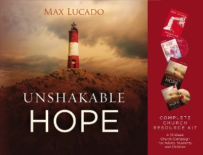 Unshakable Hope Church Campaign Kit: Building Our Lives on the Promises of God