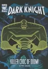 Killer Croc of Doom