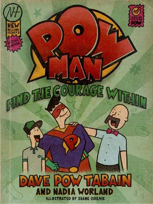 Powman 3: Find the courage within