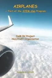 AIRPLANES - Part of the STEM-Zen Program
