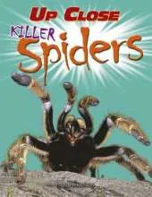Up Close: Killer Spiders