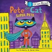 Pete the Cat: Super Pete