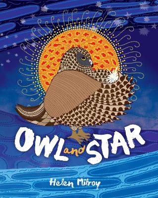 Owl and Star: First Nations picture book about friendship and courage
