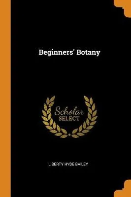 Beginners' Botany