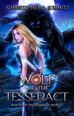 Wolf of the Tesseract