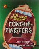 The Little Giant Book of Tongue Twister