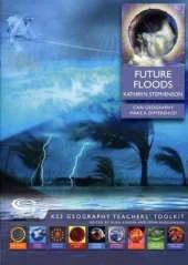 Future Floods: Can Geography Make a Difference?