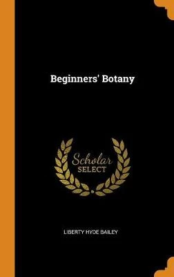 Beginners' Botany