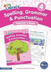 Spelling, Grammar & Punctuation Teacher’s Book 4: In Print Letters (British English edition)
